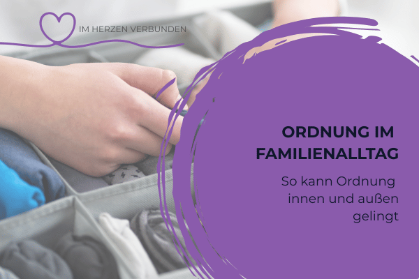 Ordnung im Familienalltag